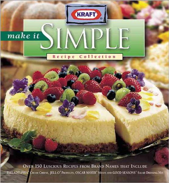 Kraft Make It Simple Recipe Collection cover