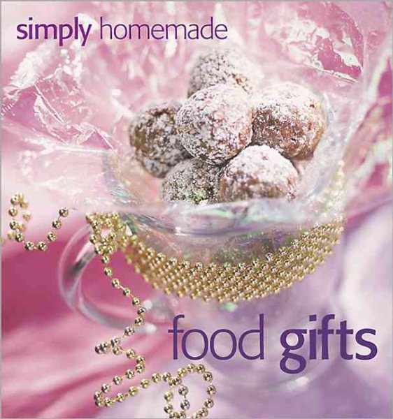 Simply Homemade Food Gifts cover