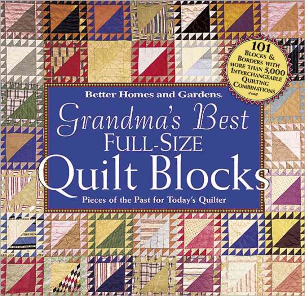 Grandma's Best Full-Size Quilt Blocks cover