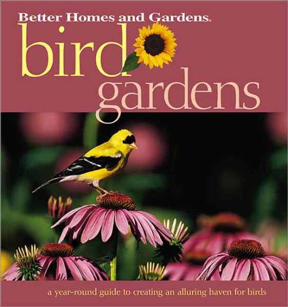 Bird Gardens (Better Homes & Gardens) cover