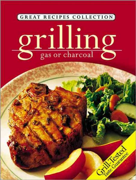 Grilling (Great Recipes Collection)