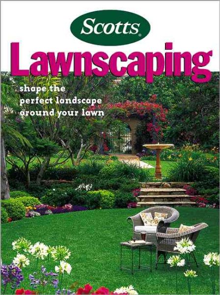 Lawnscaping: Shape the Perfect Landscape Around Your Lawn cover