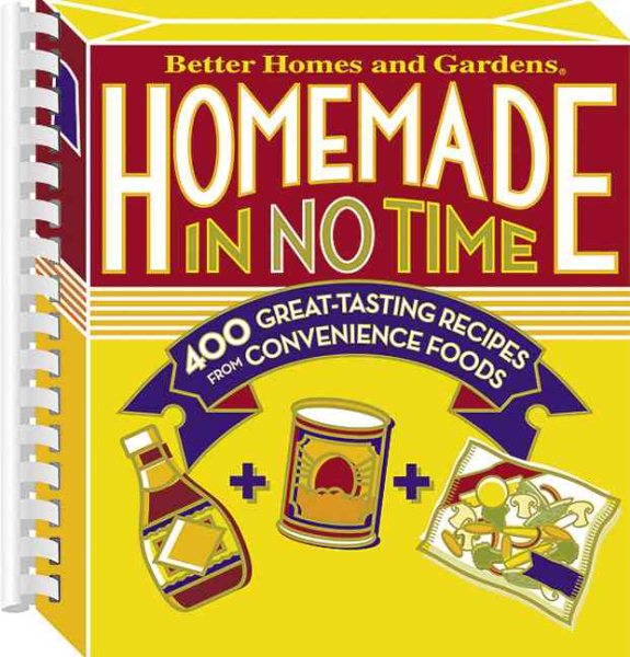 Homemade in No Time (Better Homes & Gardens) cover
