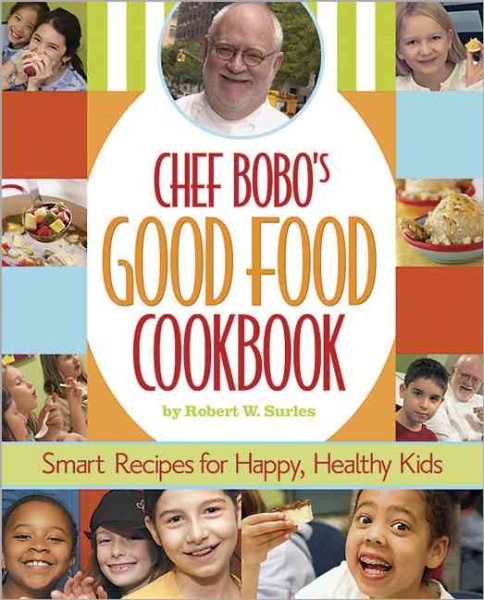 Chef Bobo's Good Food Cookbook cover
