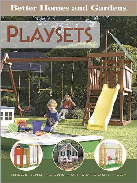 Playsets (Better Homes & Gardens) cover