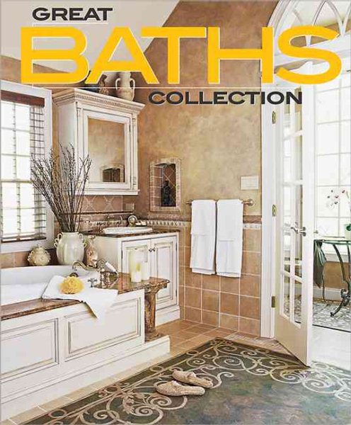 Great Baths Collection (Better Homes and Gardens Home) cover