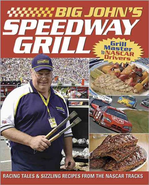 Big John's Speedway Grilling cover