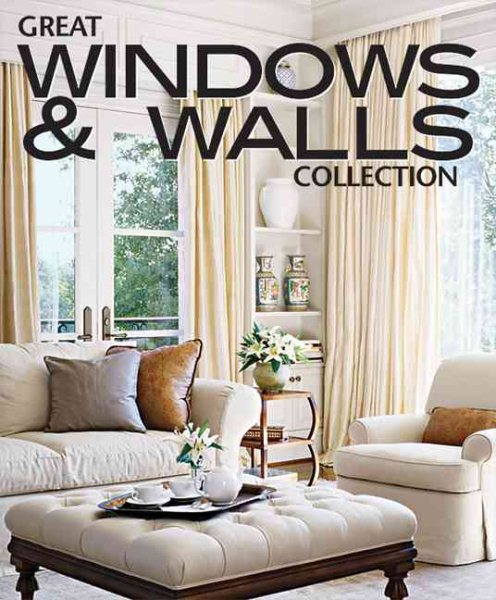 Great Windows & Walls Collection (Better Homes and Gardens Home) cover