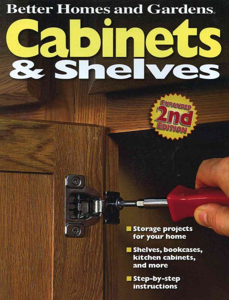 Cabinets and Shelves (Better Homes and Gardens Home) cover