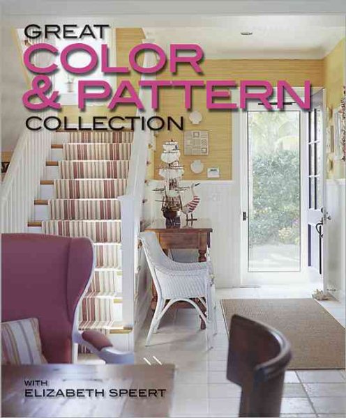Great Color & Pattern Collection (Better Homes and Gardens Home)