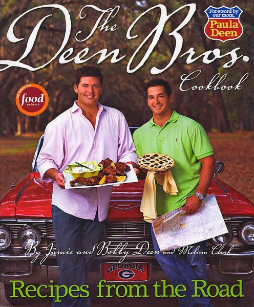 The Deen Bros. Cookbook cover