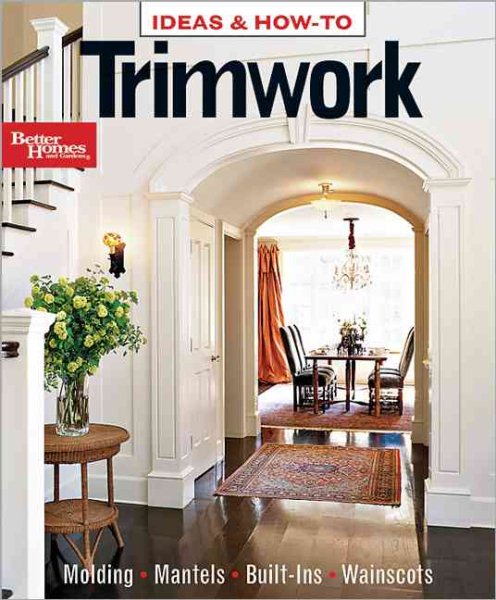 Trimwork (Better Homes & Gardens Decorating) cover