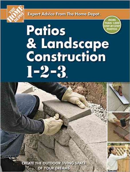 Patios and Landscape Construction 1-2-3 (Home Depot 1-2-3) cover