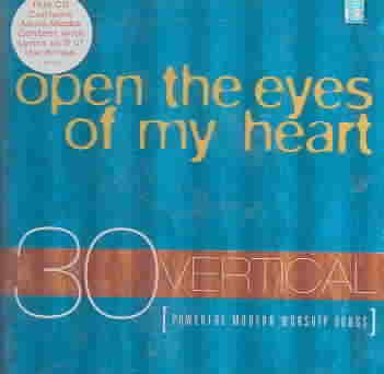 Vertical Music: Open the Eyes of My Heart cover