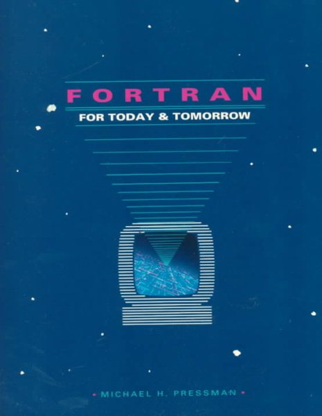 Fortran For Today and Tomorrow cover