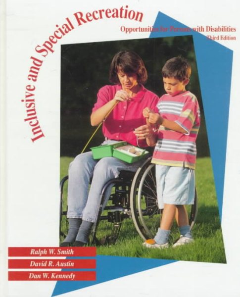 Inclusive and Special Recreation: Opportunities for Persons With Disabilities (Introduction to Special Education) cover