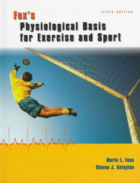 Fox's Physiological Basis for Exercise and Sport cover