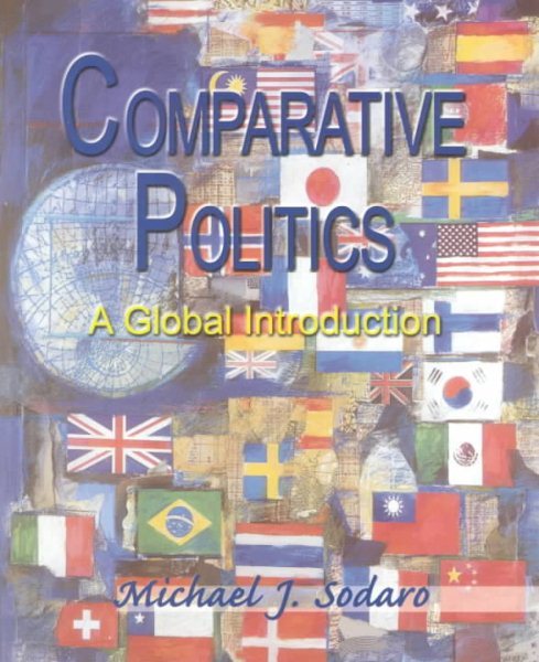 Comparative Politics: An Introduction to Political Science and Politics Around the World cover