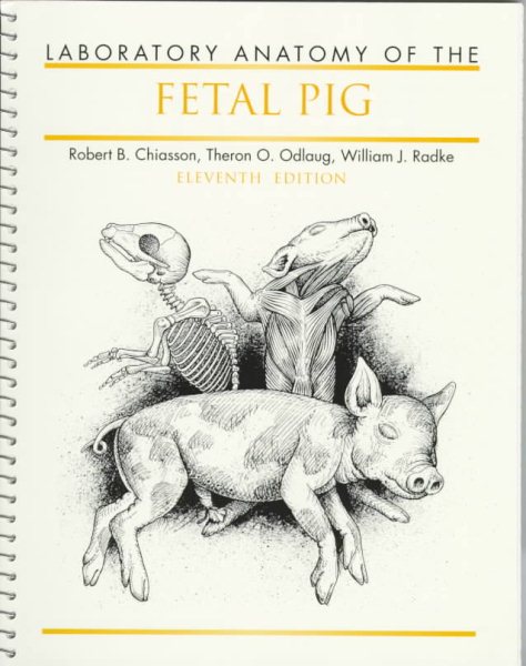 Laboratory Anatomy of the Fetal Pig cover