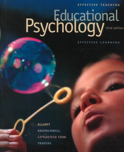 Educational Psychology: Effective Teaching, Effective Learning cover