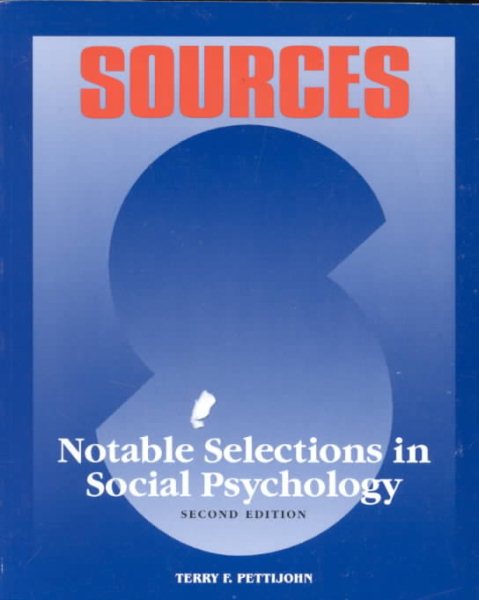 Sources: Notable Selections in Social Psychology (Sources) cover