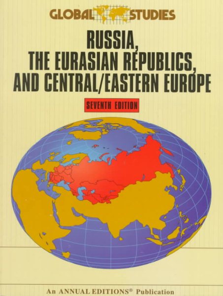 Global Studies: Russia, The Eurasian Republics, and Central/Eastern Europe (Global Studies) cover