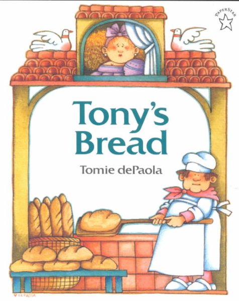 Tony's Bread (Paperstar Book) cover