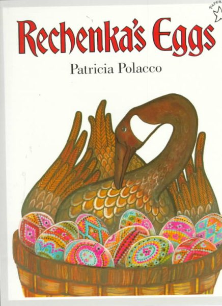 Rechenka's Eggs (Paperstar) cover