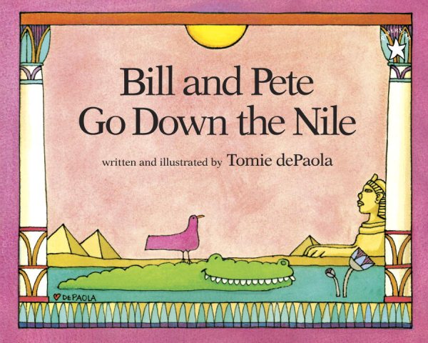 Bill and Pete Go Down the Nile cover