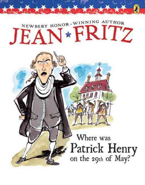 Where Was Patrick Henry on the 29th of May? cover