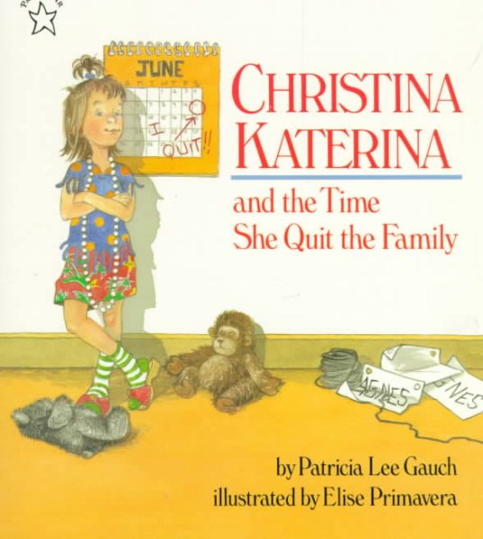 Christina Katerina and the Time She Quit the Family (Paperstar Book) cover