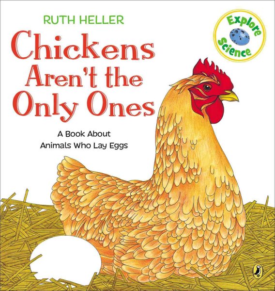 Chickens Aren't the Only Ones  (World of Nature Series) cover