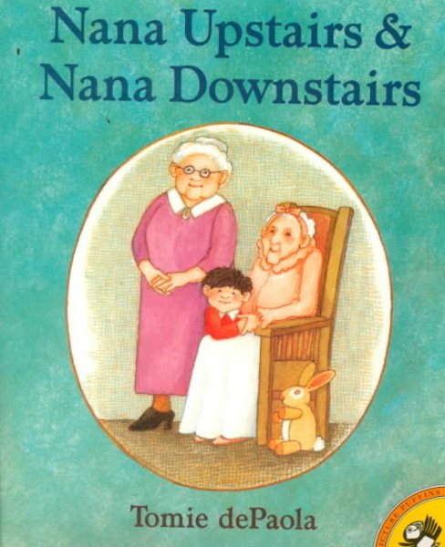 Nana Upstairs and Nana Downstairs (Picture Puffin Books) cover