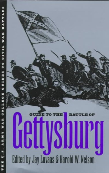 Guide to the Battle of Gettysburg (U.S. Army War College Guides to Civil War Battles) cover