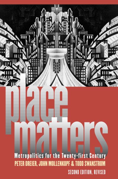 Place Matters: Metropolitics for the 21st Century?Second Edition, Revised (Studies in Government and Public Policy) cover