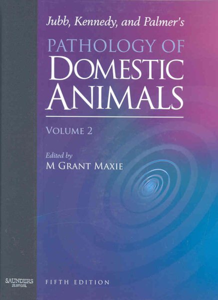 Jubb, Kennedy & Palmer's Pathology of Domestic Animals: Volume 2 cover