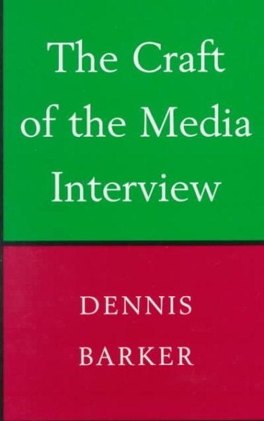The Craft of the Media Interview cover