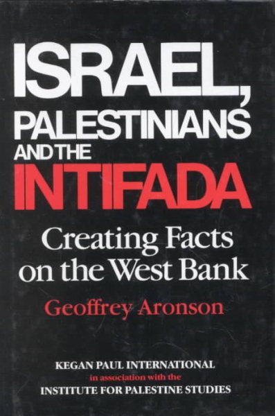 Israel, Palestinians & The Intifada cover