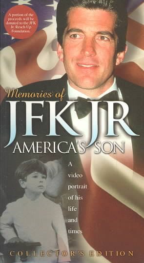 Memories of JFK Jr., America's Son [VHS] cover