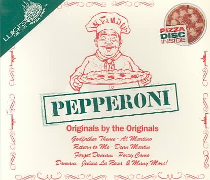 Luigi's Original Pizza Disc: Pepperoni, Originals by the Originals cover
