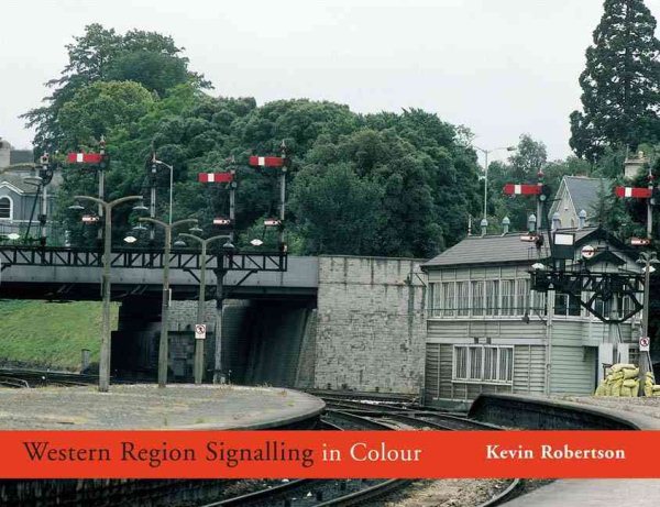 Western Region Signalling in Colour cover