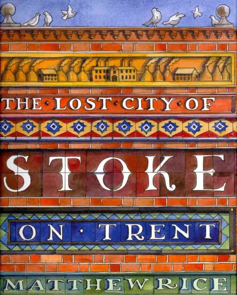 The The Lost City of Stoke-on-Trent cover