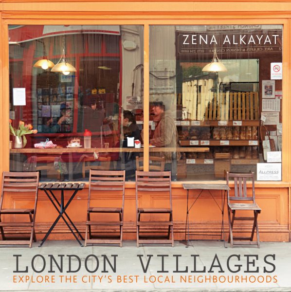 London Villages: Explore the City's Best Local Neighbourhoods (London Guides) cover