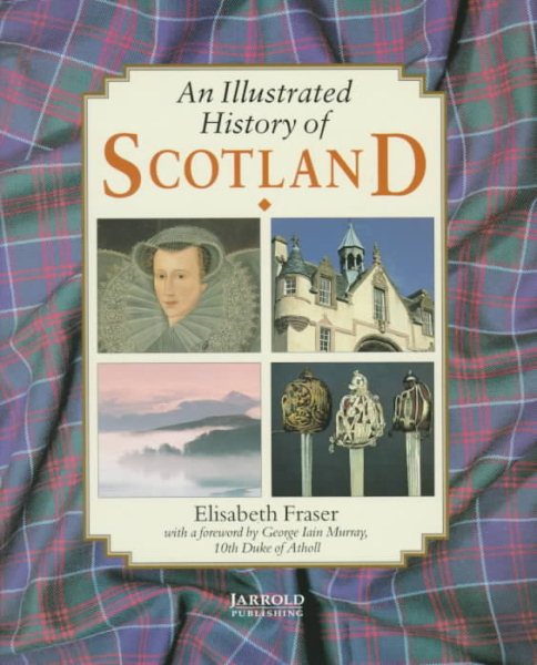 An Illustrated History of Scotland cover