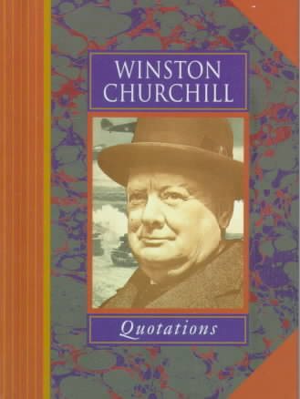 Winston Churchill: Quotations cover