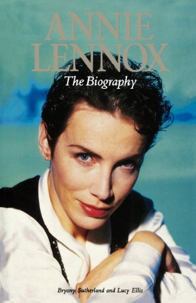 Annie Lennox:: The Biography cover