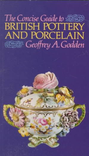 The Concise Guide to British pottery and Porcelain cover