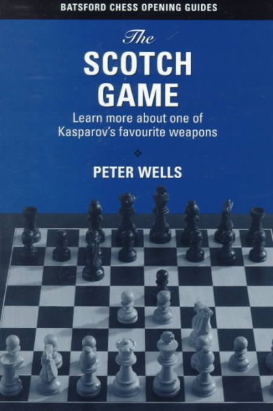 The Scotch Game (Batsford Chess Opening Guides) cover