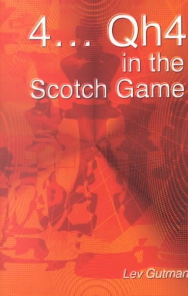 4 . . . Qh4 in the Scotch Game cover
