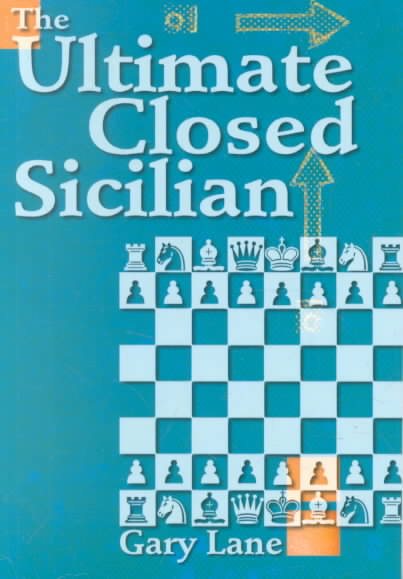 The Ultimate Closed Sicilian cover